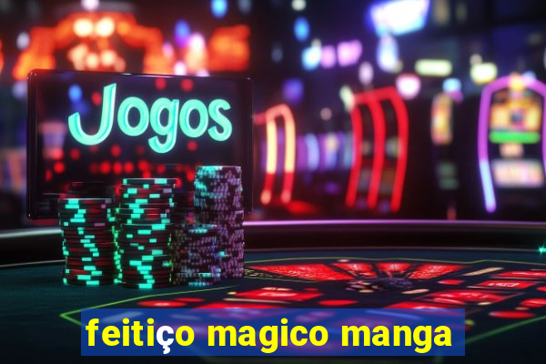 feitiço magico manga